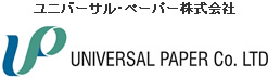 ユニバーサル・ペーパー株式会社